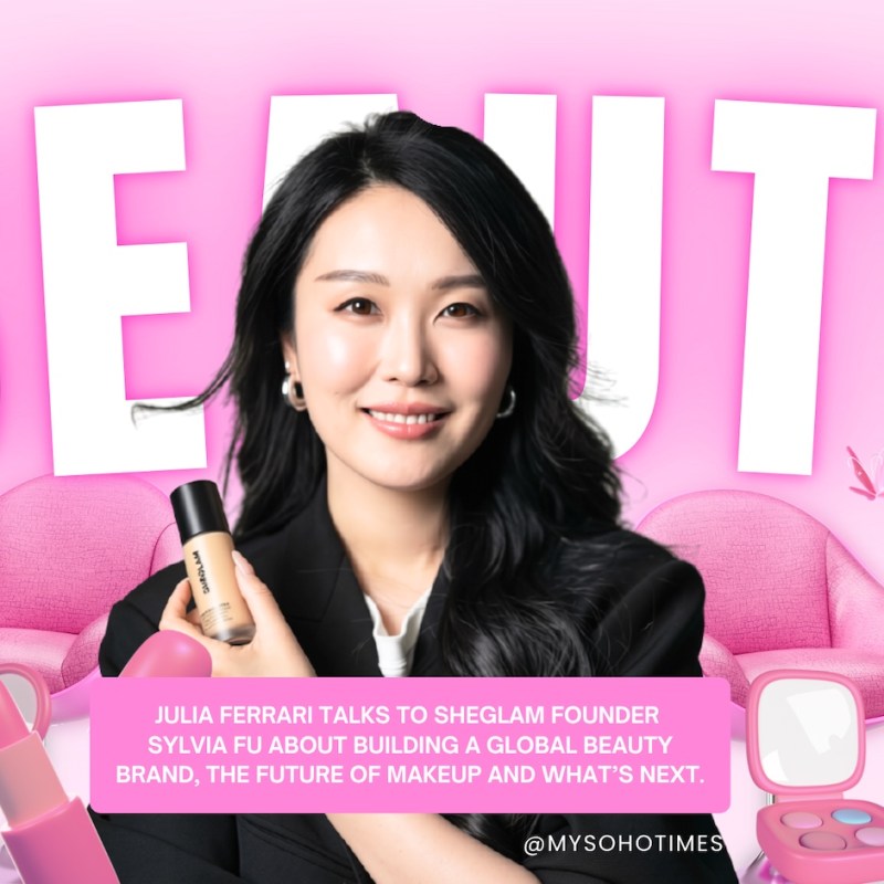 In Conversation With SHEGLAM Founder Sylvia Fu | My Soho&nbsp;Times